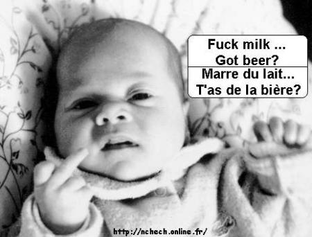 ta de la bière??